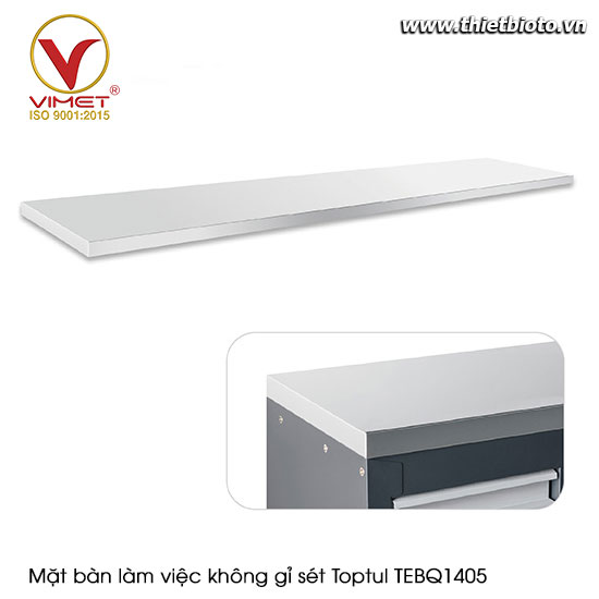 Mặt bàn làm việc không gỉ sét Toptul TEBQ1405