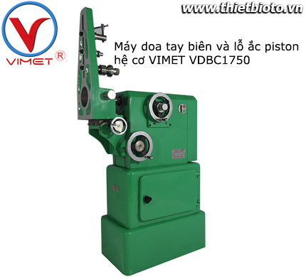 Máy doa tay biên và lỗ ắc piston hệ cơ khí VDBC1750